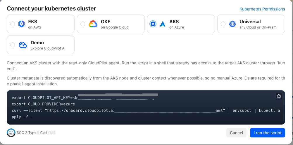 Connect your AKS cluster to CloudPilot AI—choose AKS and run the read-only agent script in Azure Cloud Shell or your terminal